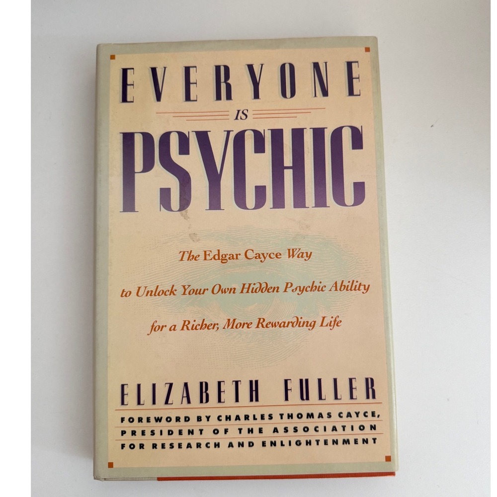 Everyone Is Psychic The Edgar Cayce Way Elizabeth Fuller Hardcover - Picture 1 of 3